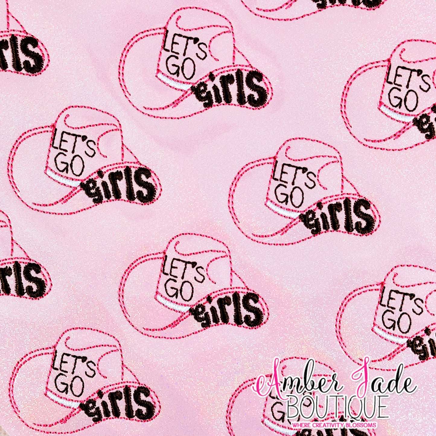 Let's Go Girls - Cowgirl Hat