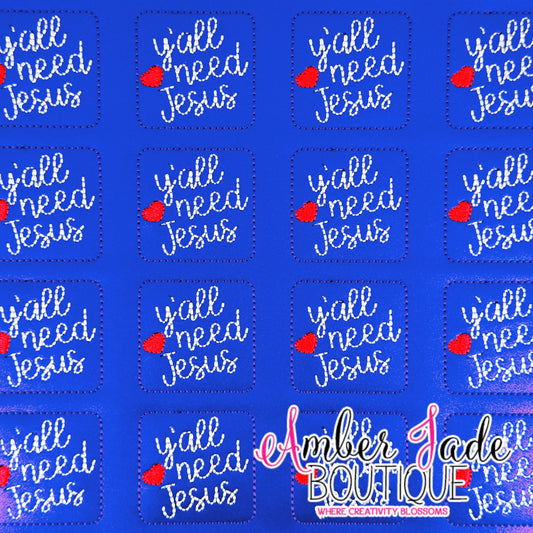 Y'all Need Jesus - PURPLE