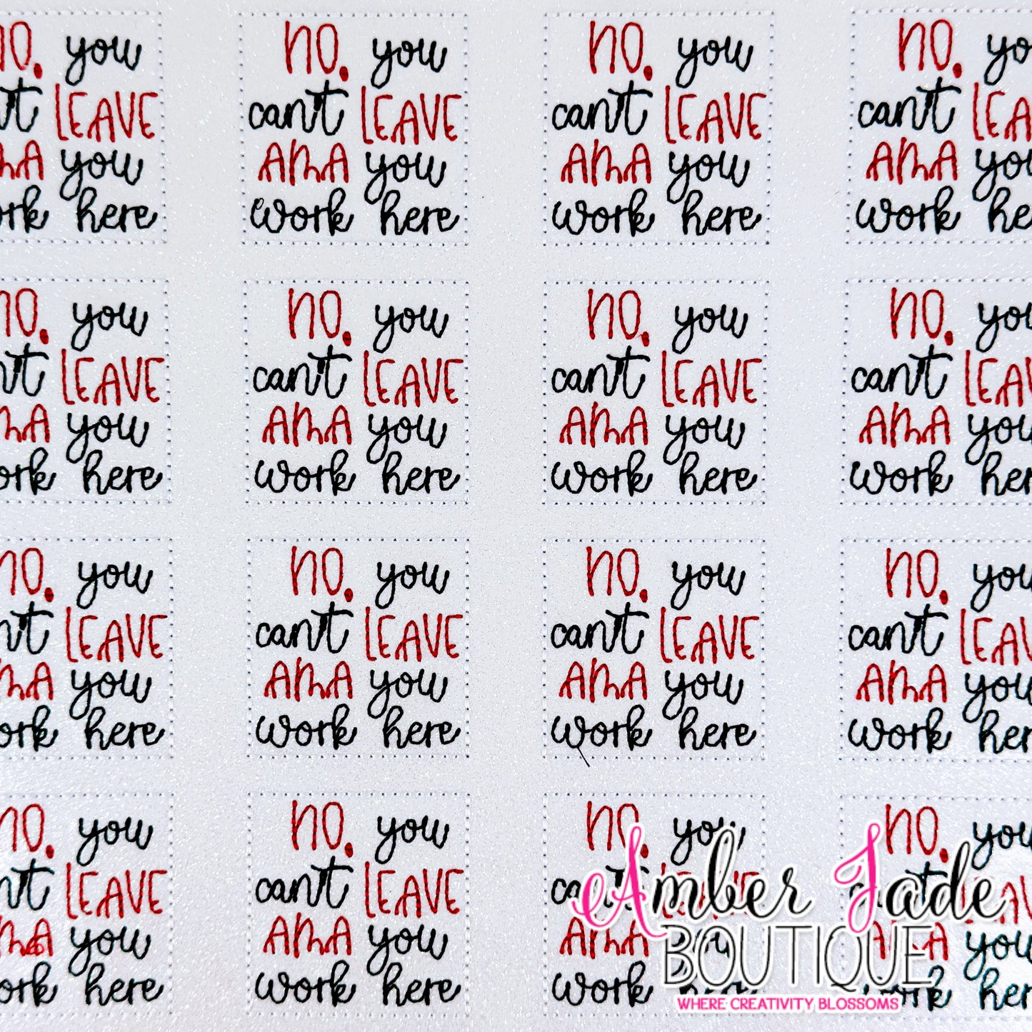 No, You can't leave AMA - You work here (White)