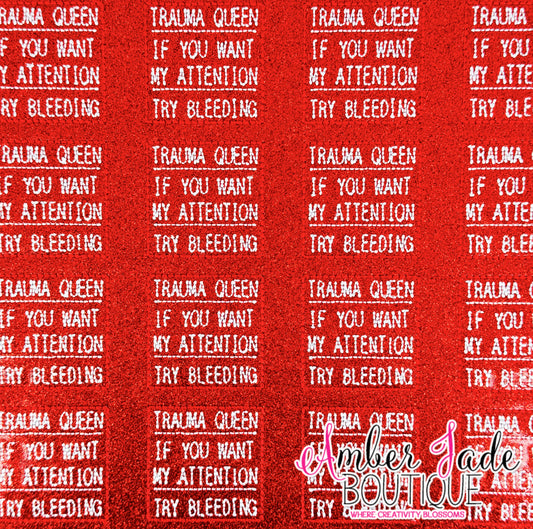 Trauma Queen - If You Want My Attention - Try Bleeding