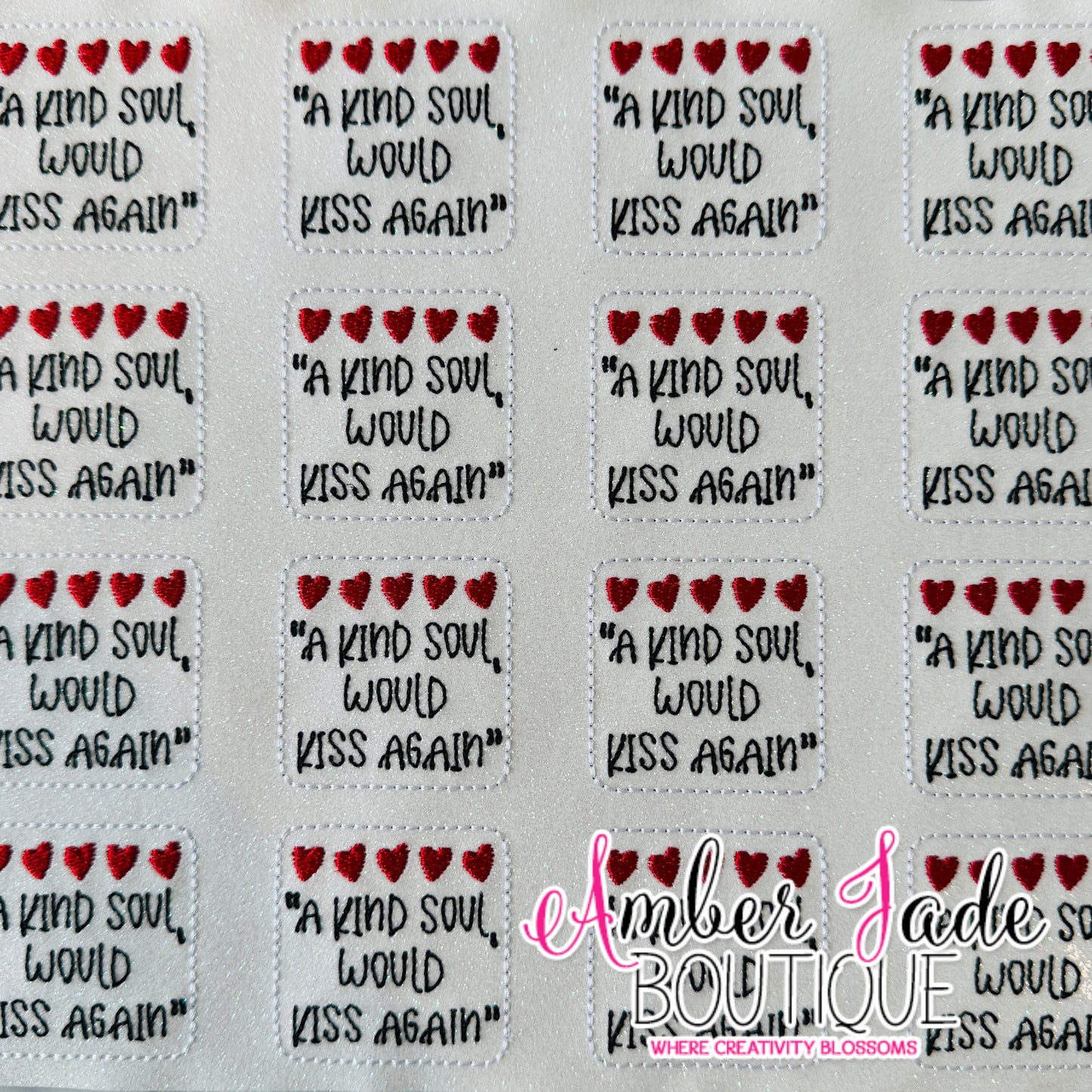 "A Kind Soul Would Kiss Again"