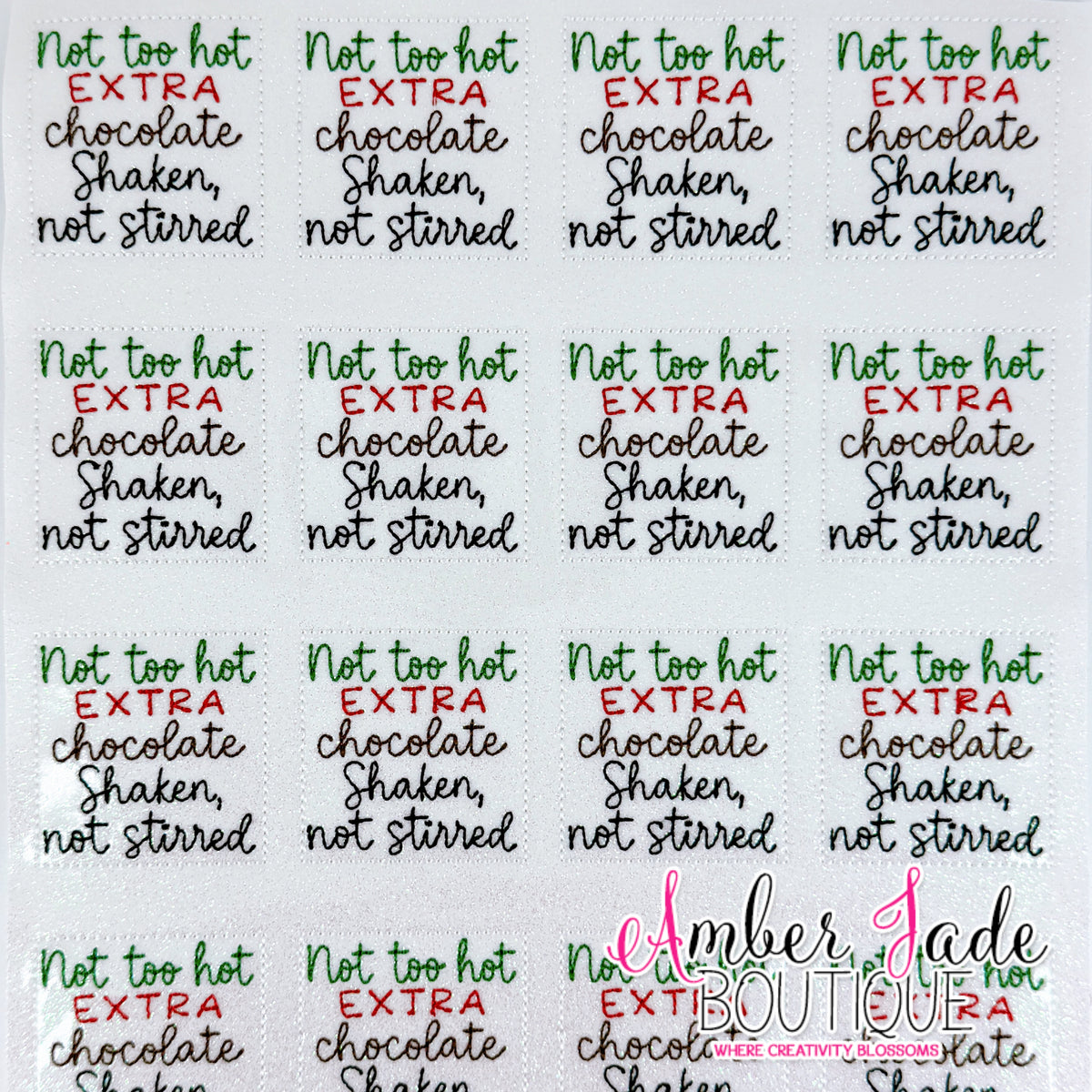 The Santa Clause - Not Too Hot. EXTRA Chocolate. Shaken, Not Stirred