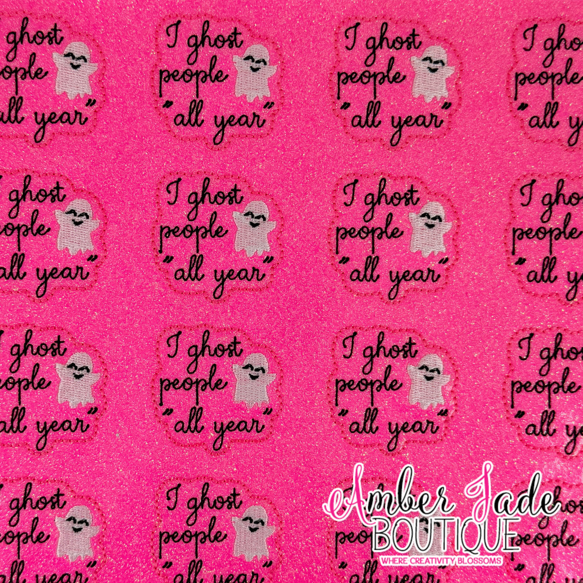 I ghost people all year - PINK