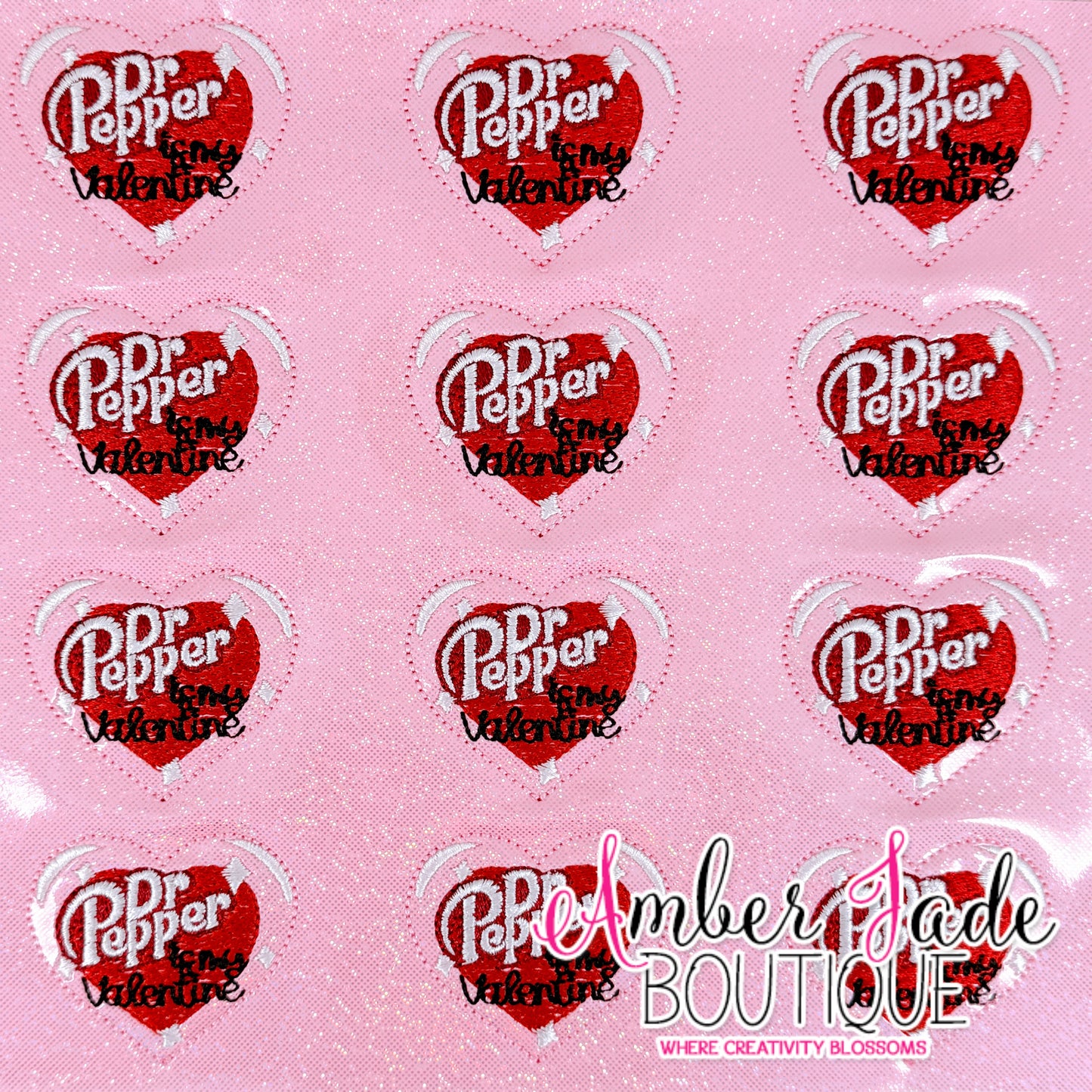 Dr. Pepper is my Valentine