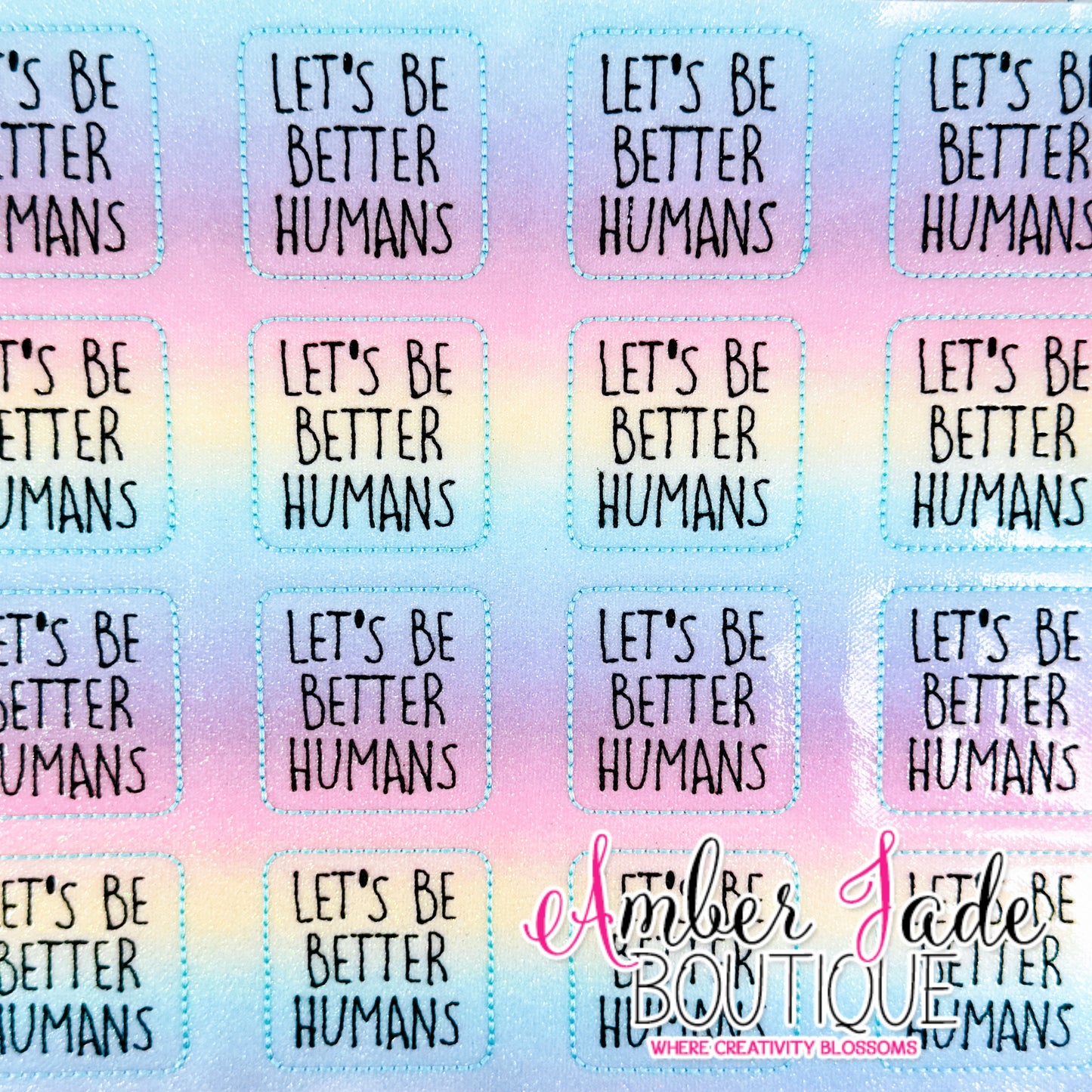 *LIMITED* Let's Be Better Humans
