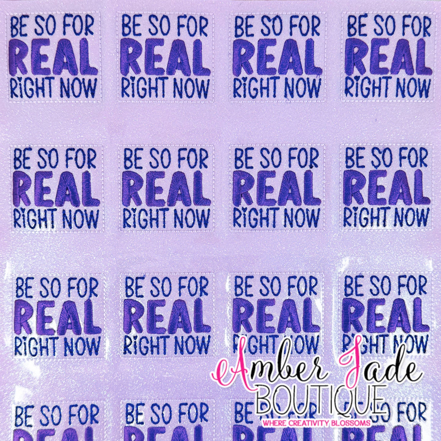 Be So For REAL Right Now - Purple