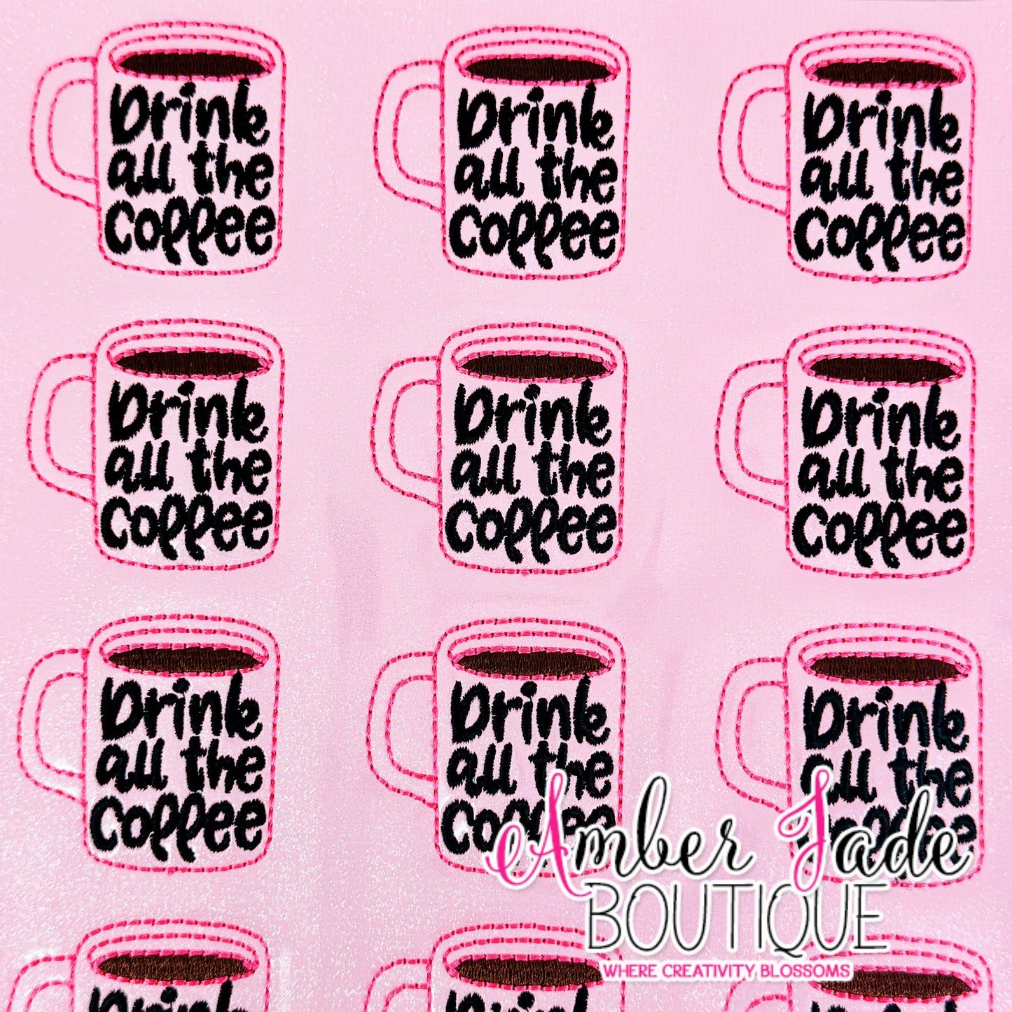 Drink all the Coffee - PINK (Set of 3)