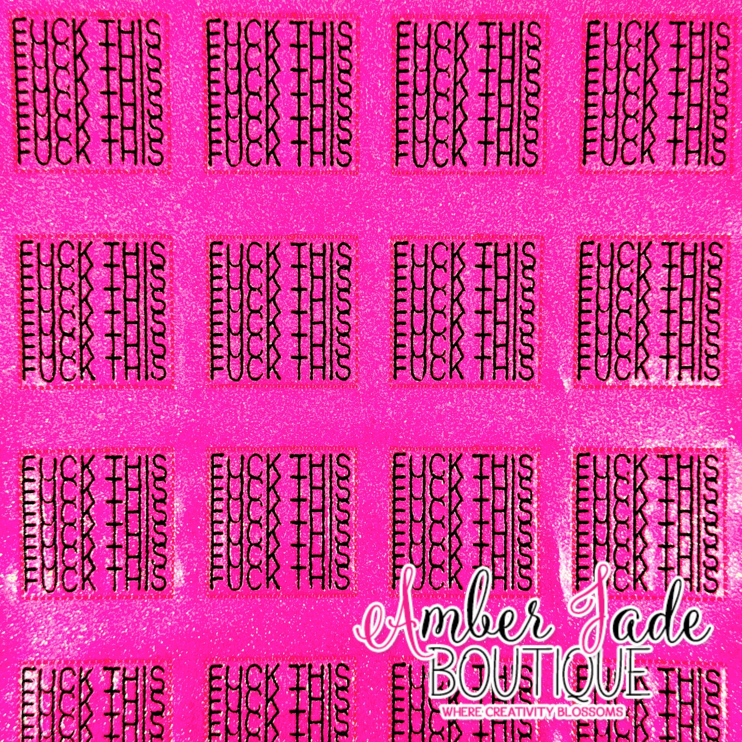 HIdden Fuck This - HOT PINK