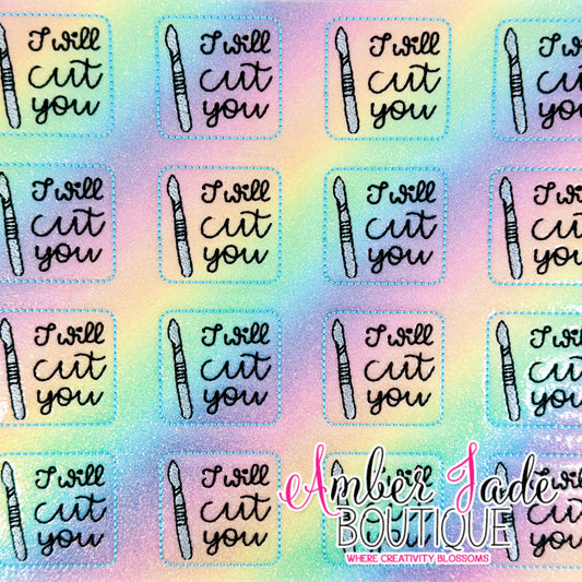 I will cut you - Scalpel