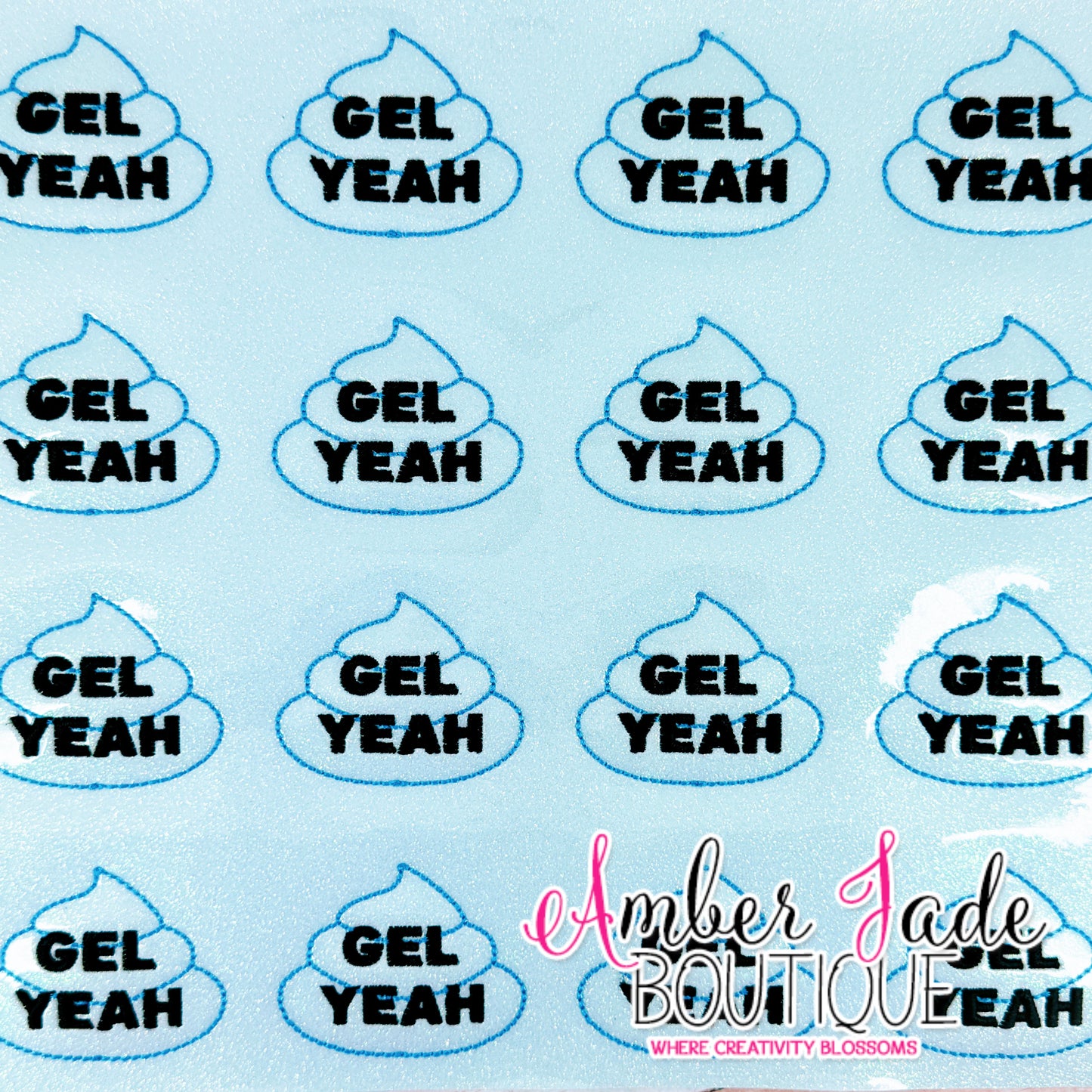 Gel Yeah