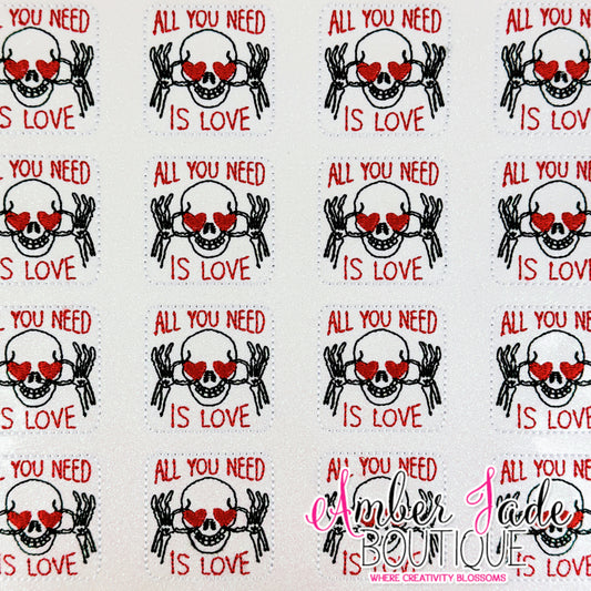 All You Need Is Love