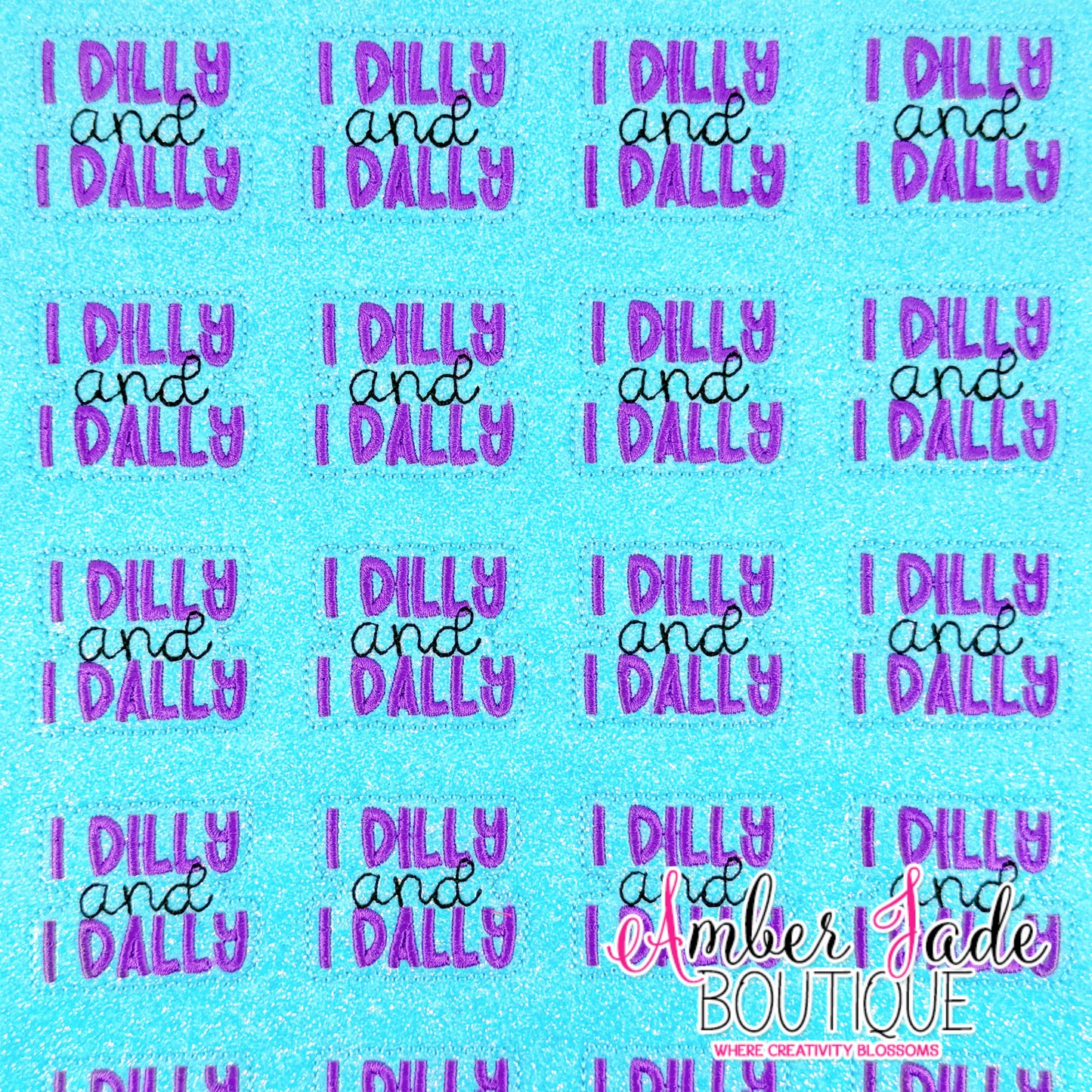 I DILLY and I DALLY