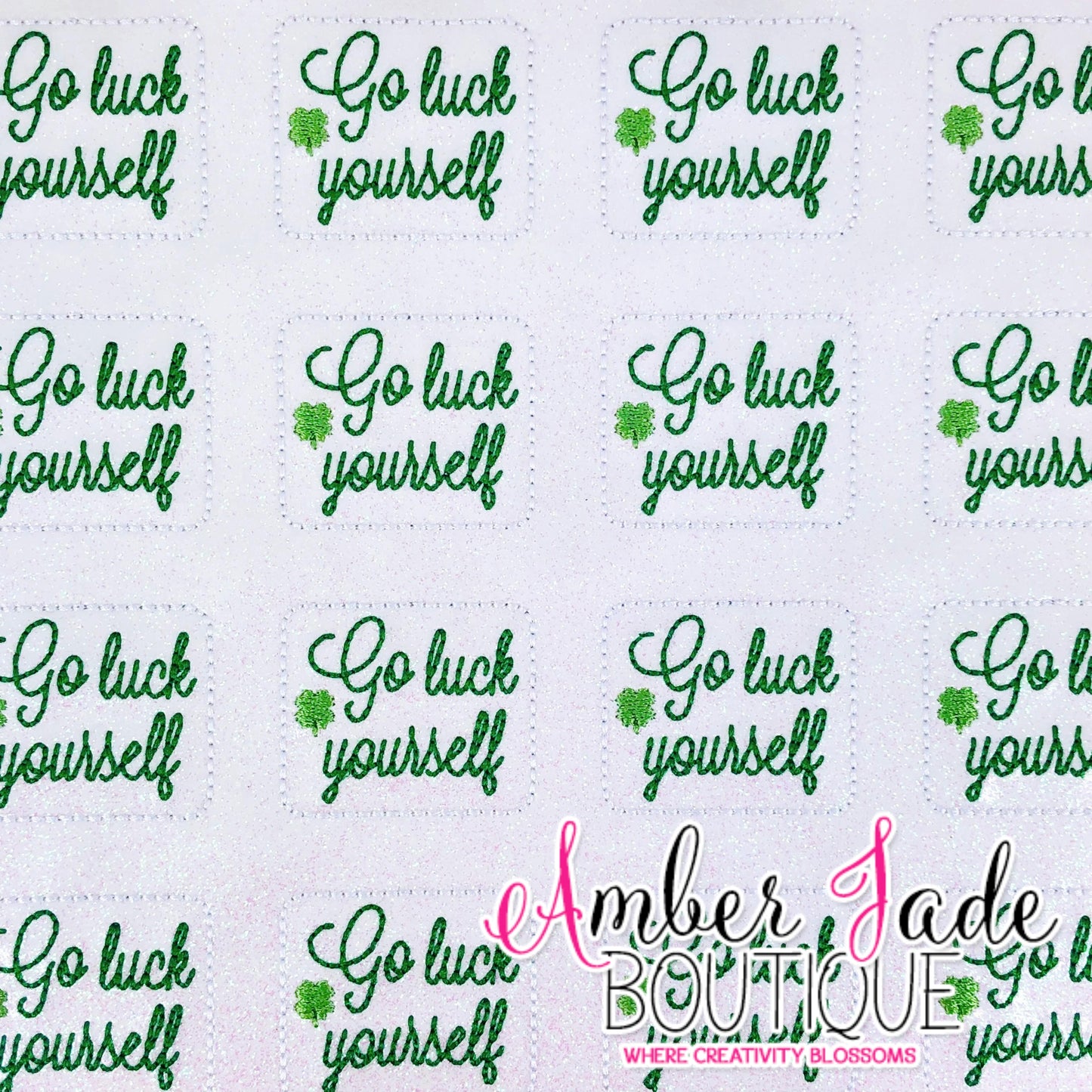 Go Luck Yourself - WHITE