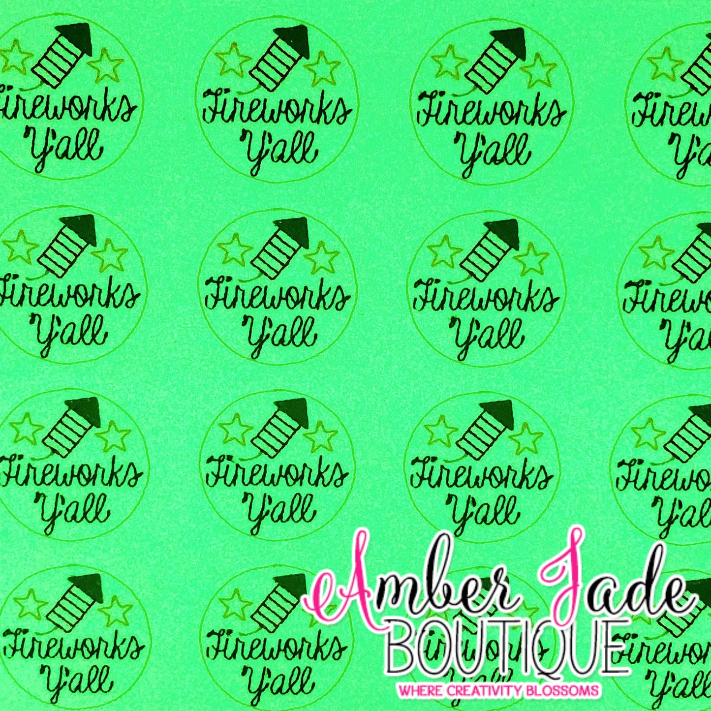 Fireworks Y'all - Glow in the Dark