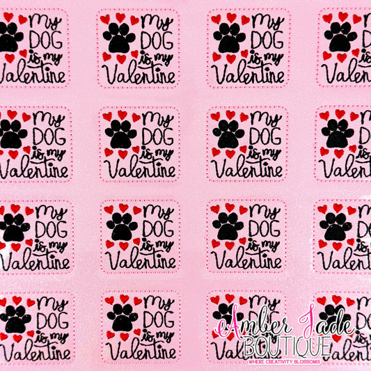 My Dog Is My Valentine