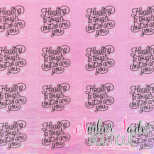 Healing is though but so are you - Pink
