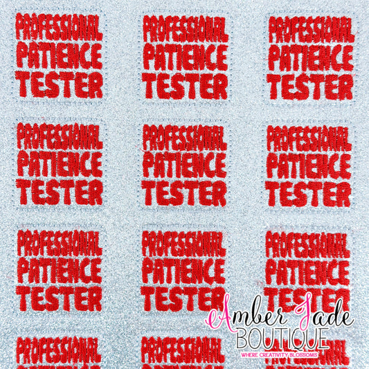 Professional Patience Tester