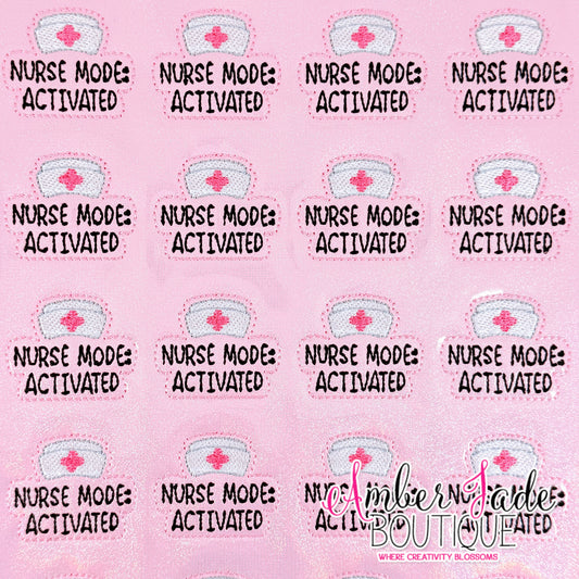 Nurse Mode Activated - PINK