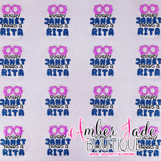 Every Janet needs a Rita