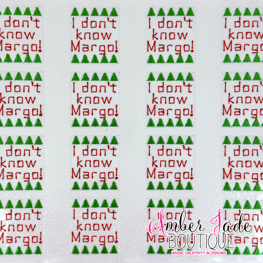 Christmas Vacation - I don't know Margo!
