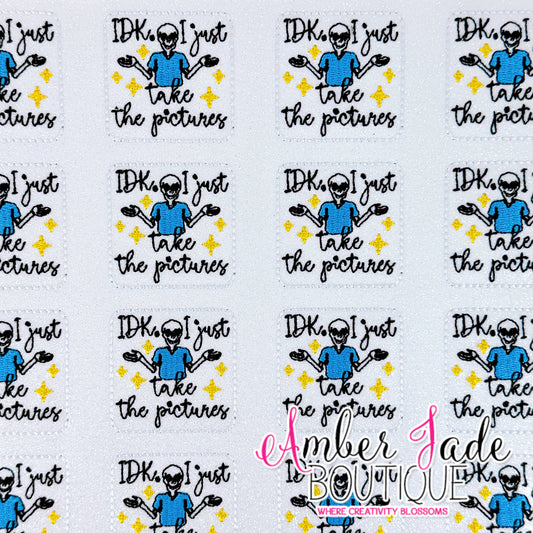 IDK, I just take pictures