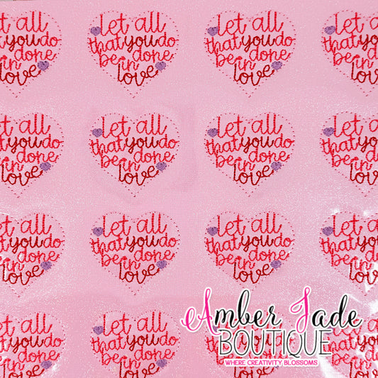 Let all you do be done in love