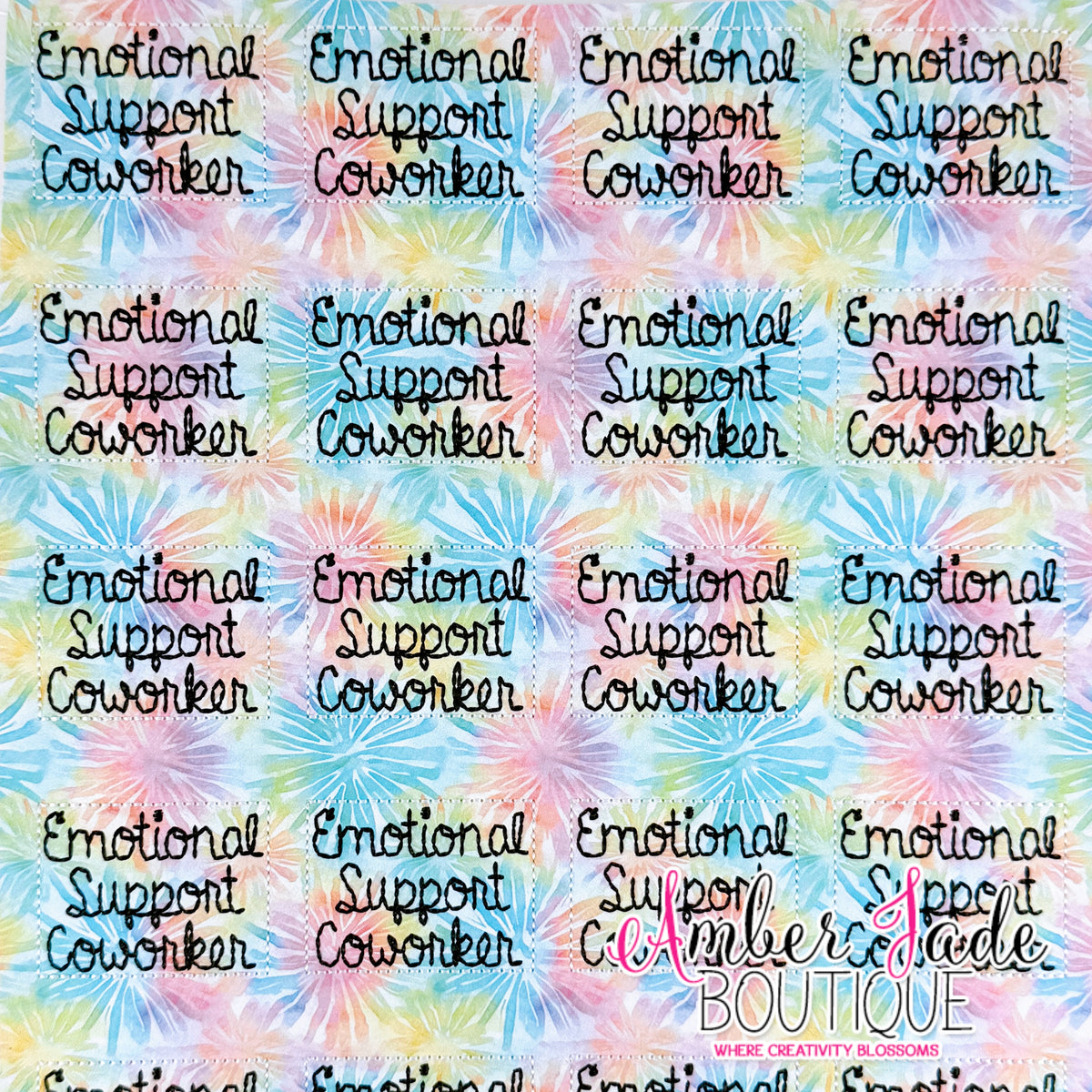 *LIMITED* Emotional Support Coworker* - Watercolor Bursts