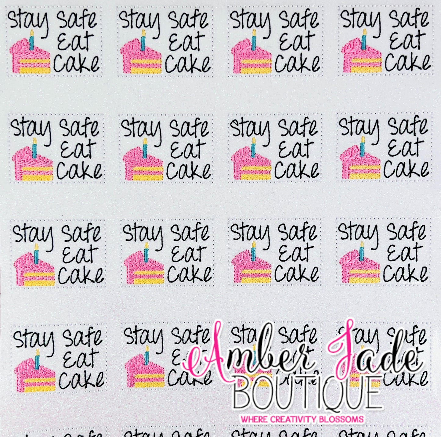 Stay Safe Eat Cake