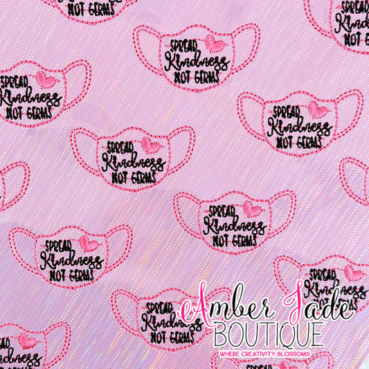 Spread Kindness Not Germs Mask - PINK