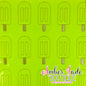 *LIMITED* Popsicle - Neon Yellow