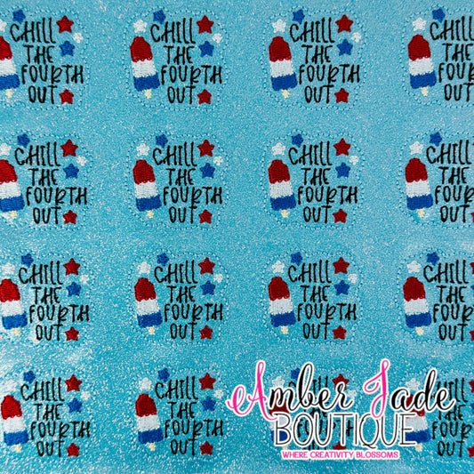 Chill The Fourth Out Popscile