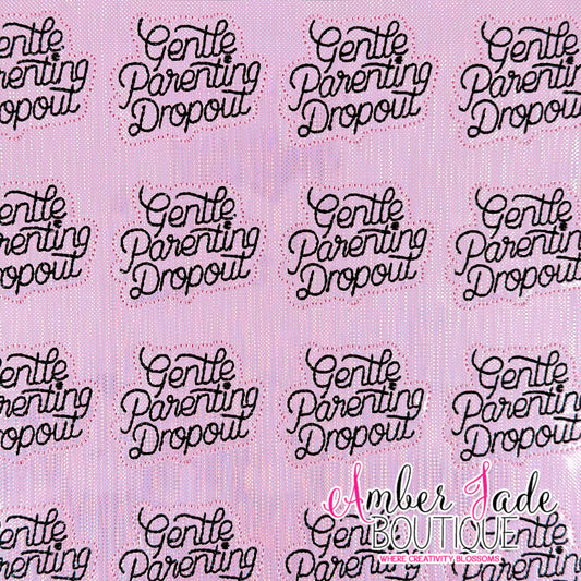 Gentle Parenting Dropout - PINK