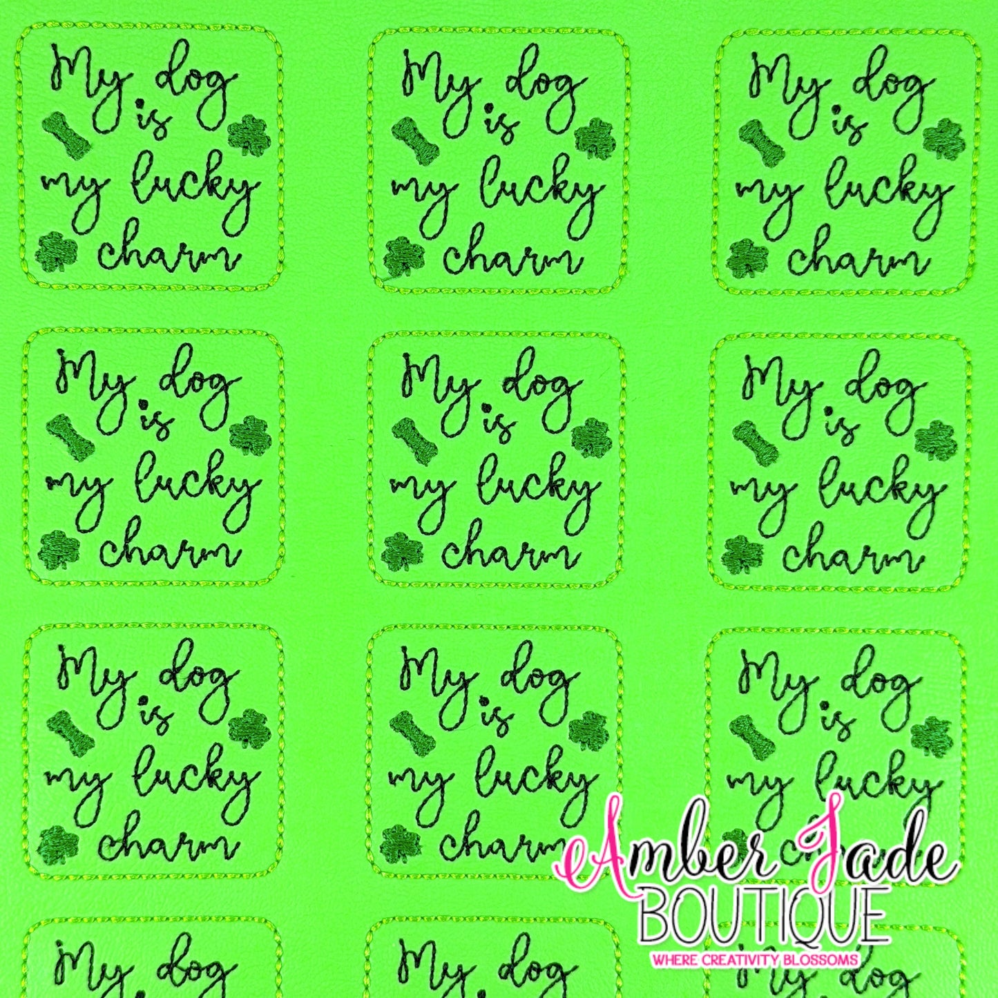 My dog is my lucky charm