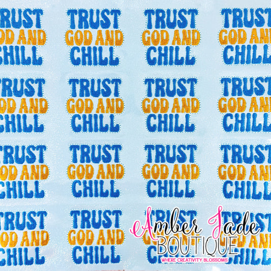 Trust God And Chill - BLUE