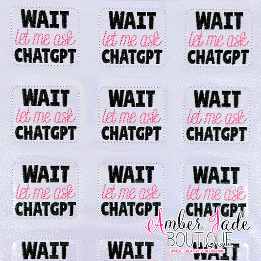 WAIT let me ask CHATGPT