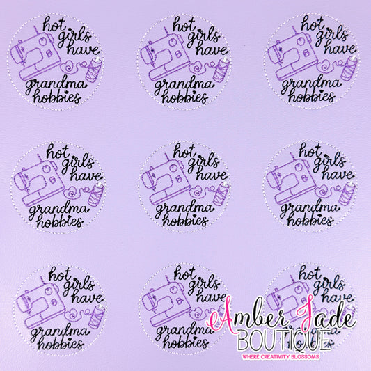 Hot Girls Have Grandma Hobbies - Sewing (Set of 3)