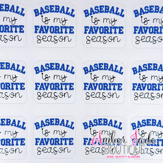 Baseball is my Favorite Season - BLUE