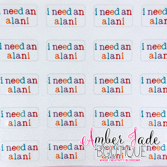 i need an alani - FULL SHEET