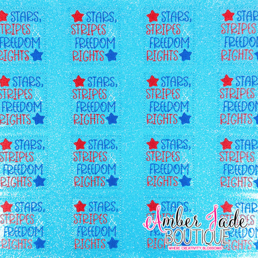 Stars Stripes & Freedom Rights