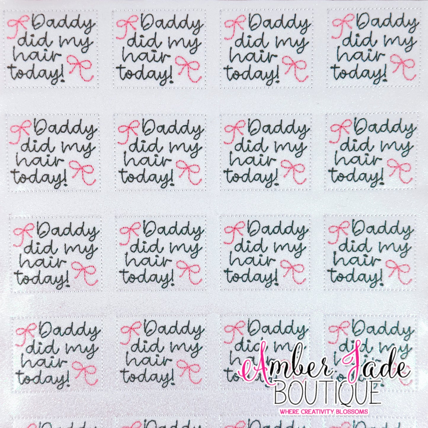 Daddy did my hair today!