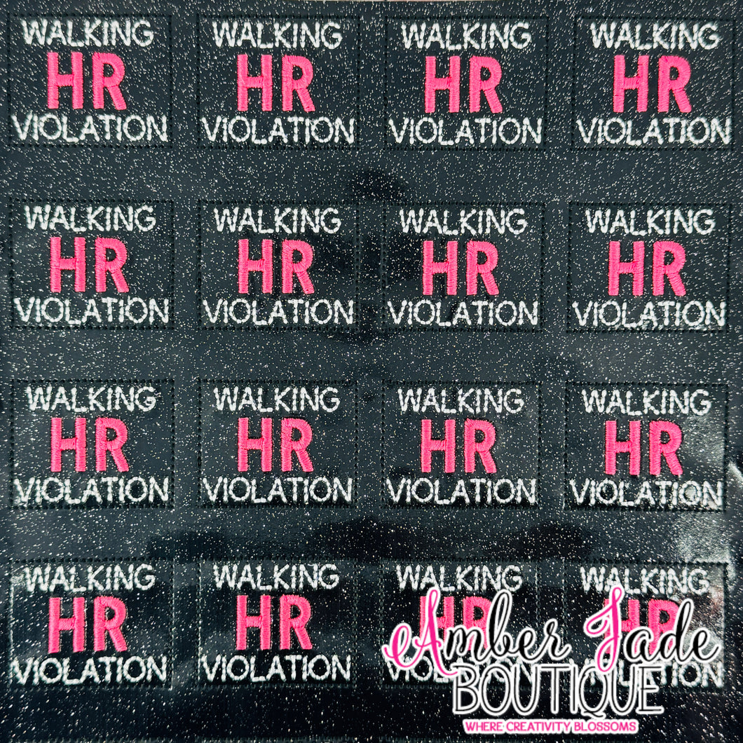 Walking HR Violation