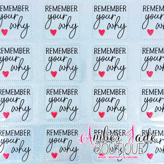 Remember Your Why
