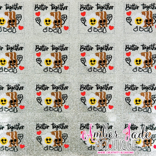 Better Together - Eggs & Bacon