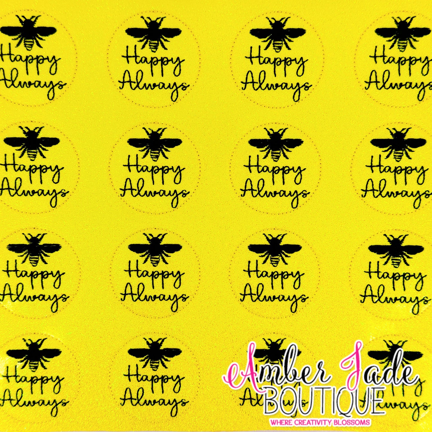 Bee Happy Always