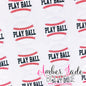 Baseball - Play Ball