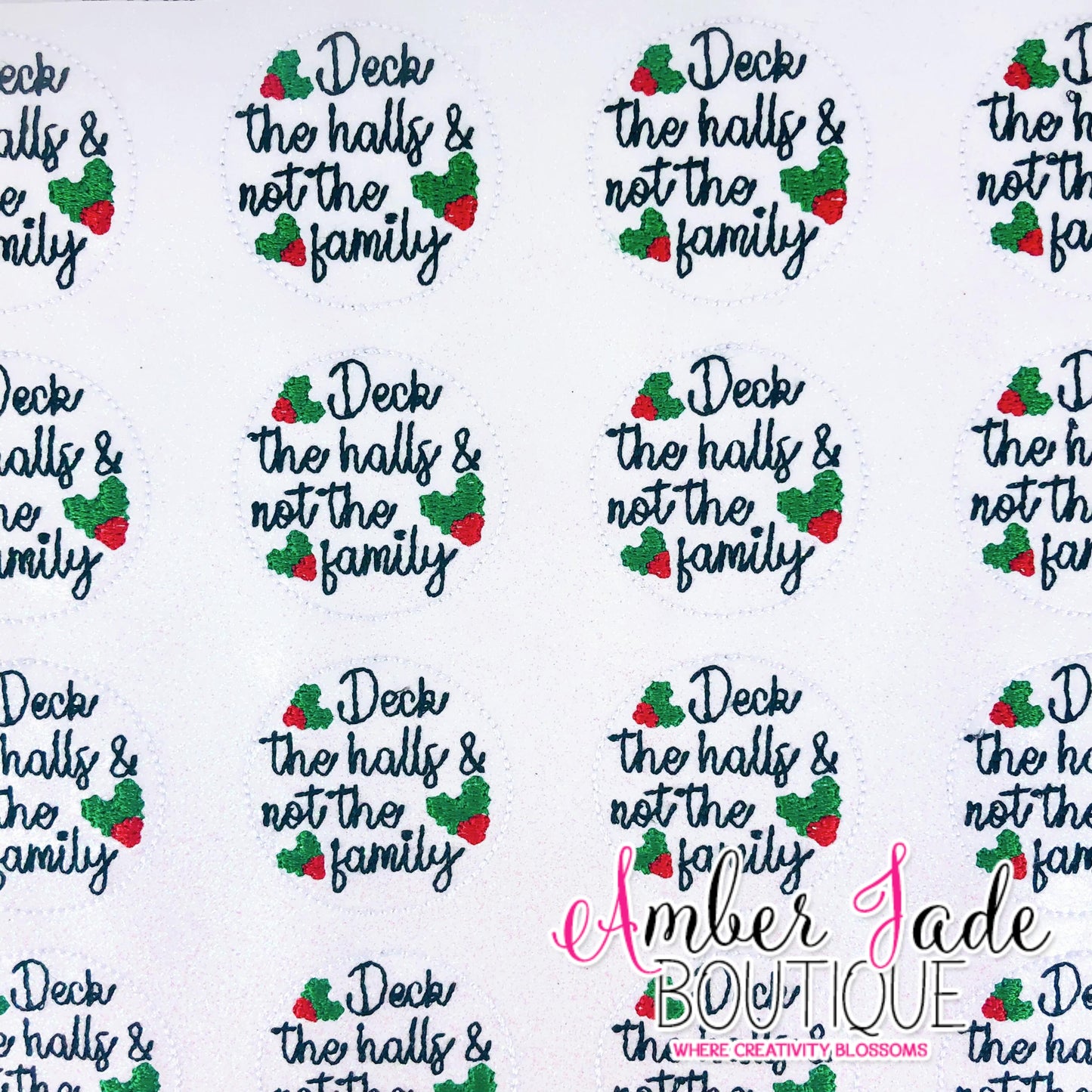 Deck The Halls & Not The Family