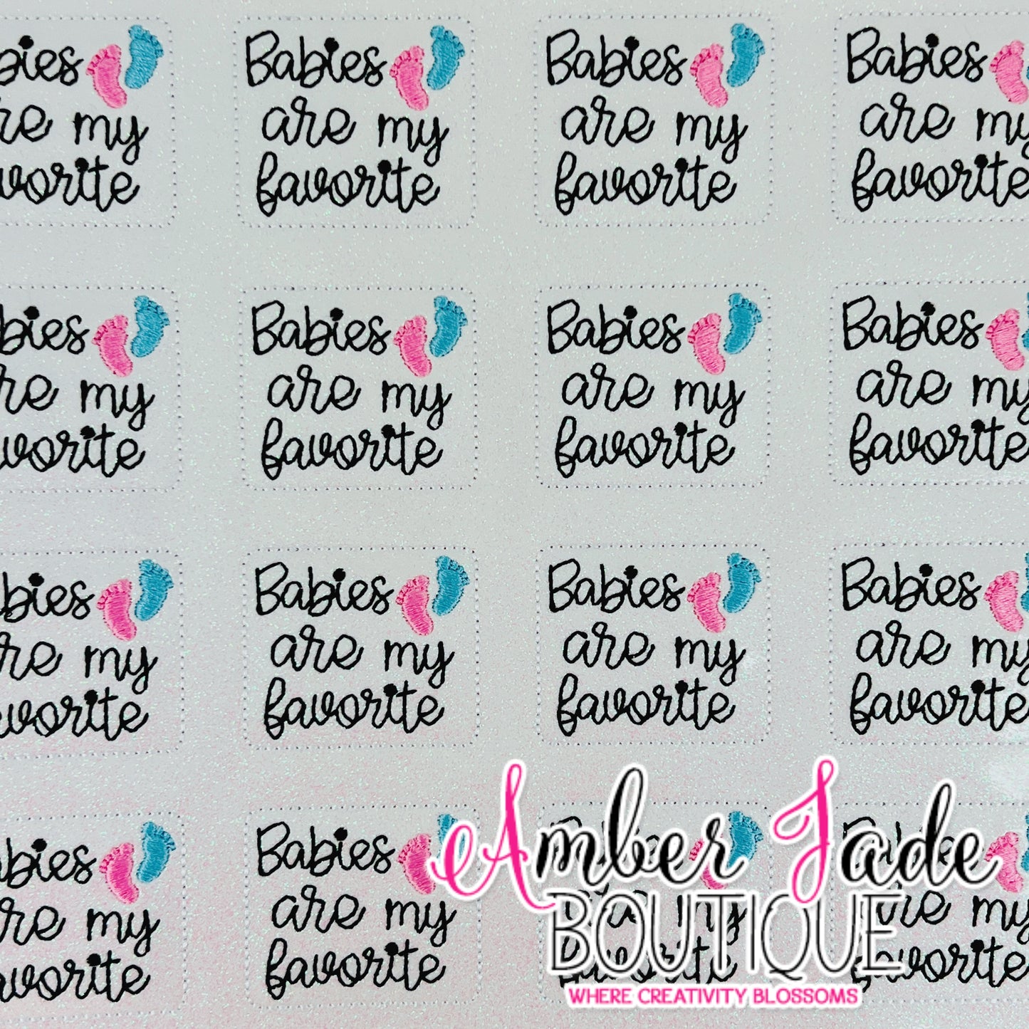 Babies are my Favorite