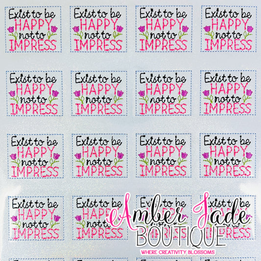 Exist to be Happy